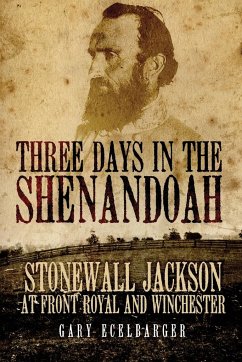 Three Days in the Shenandoah - Ecelbarger, Gary