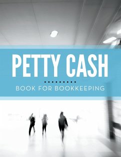 Petty Cash Book for Bookkeeping - Publishing Llc, Speedy