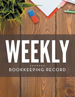 Weekly Bookkeeping Record - Publishing Llc, Speedy