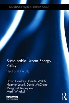 Sustainable Urban Energy Policy - Hawkey, David; Webb, Janette; Lovell, Heather
