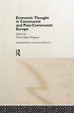 Economic Thought in Communist and Post-Communist Europe