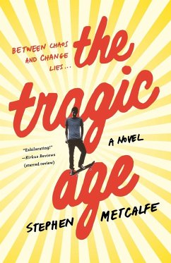 Tragic Age - Metcalfe, Stephen