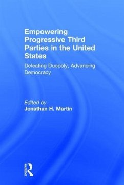 Empowering Progressive Third Parties in the United States