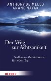 Der Weg zur Achtsamkeit