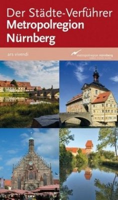 Der Städte-Verführer Metropolregion Nürnberg - Castner, Thilo;Castner, Jan