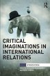 Critical Imaginations in International... - Bild 1