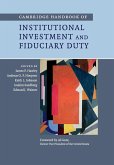 Cambridge Handbook of Institutional Investment and Fiduciary Duty