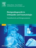 Röntgendiagnostik in Orthopädie und Traumatologie