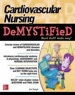 Cardiovascular Nursing Demystified - Keogh, Jim