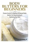 Body Butters For Beginners