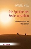 Die Sprache der Seele verstehen