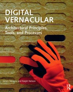 Digital Vernacular - James Stevens ; Ralph Nelson