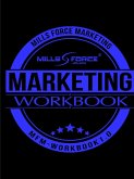 Mills Force Marketing Workbook 1.0