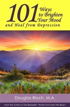 Cover 101 Ways to Brighten Your Mood and Heal from Depression (eBook, ePUB)