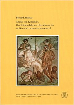 Apelles von Kolophon. Das Telephosbild aus Herculanum im antiken und modernen Kunsturteil (eBook, PDF) - Andreae, Bernard