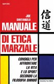 Manuale di Etica Marziale (eBook, ePUB)