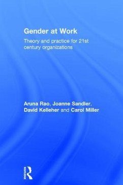 Gender at Work - Rao, Aruna; Sandler, Joanne; Kelleher, David; Miller, Carol