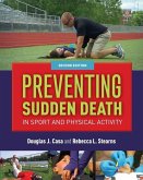 Preventing Sudden Death in Sport & Physical Activity