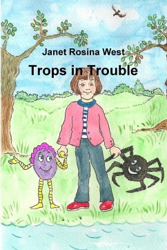 Trops in Trouble - West, Janet Rosina