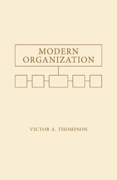 Modern Organization - Thompson, Victor A.