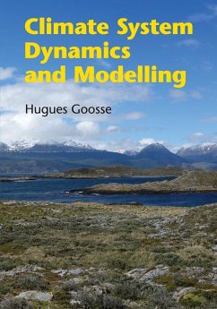 Climate System Dynamics and Modelling - Goosse, Hugues (Universite Catholique de Louvain, Belgium)