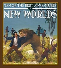Ten of the Best Adventures in New Worlds - West, David