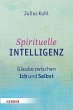 Spirituelle Intelligenz - Bild 1