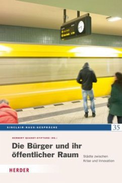 Die Bürger und ihr öffentlicher Raum