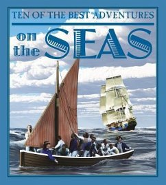 Ten of the Best Adventures on the Seas - West, David