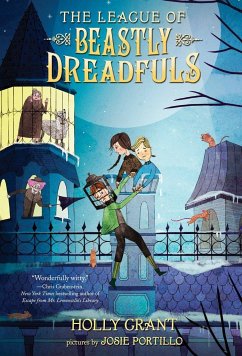 The League of Beastly Dreadfuls, Book 1 - Grant, Holly