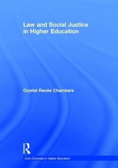 Law and Social Justice in Higher Education - Chambers, Crystal Renée