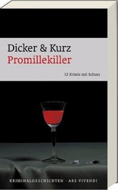 Promillekiller - Dicker, Barbara;Kurz, Hans