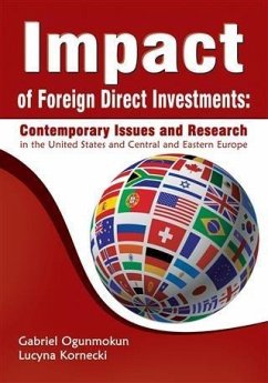 Impact of Foreign Direct Investments: Contemporary Issues and Research (eBook, ePUB) - Ogunmokun, Gabriel