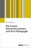 Die neuen Sekundarschulen und ihre Pädagogik (eBook, PDF)