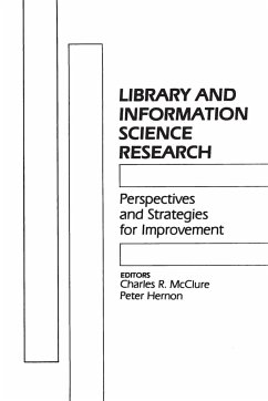 Library and Information Science Research - McClure, Charles; Hernon, Peter