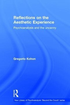 Reflections on the Aesthetic Experience - Kohon, Gregorio