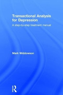 Transactional Analysis for Depression - Widdowson, Mark