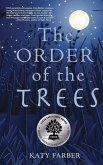 The Order of the Trees