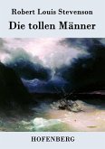 Die tollen Männer Die tollen Männer