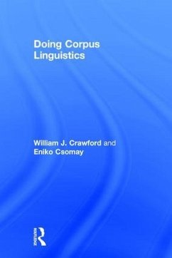 Doing Corpus Linguistics - Crawford, William; Csomay, Eniko
