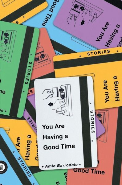 You Are Having a Good Time You Are Having a Good Time