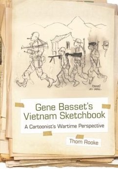 Gene Basset's Vietnam Sketchbook - Rooke, Thom