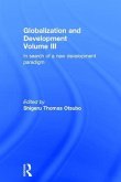 Globalization and Development Volume III