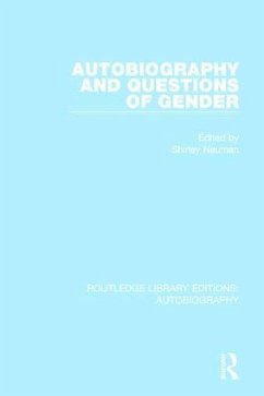 Autobiography and Questions of Gender - Neuman, Shirley