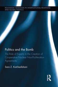 Politics and the Bomb - Kutchesfahani, Sara Z