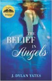 The Belief in Angels (eBook, ePUB)