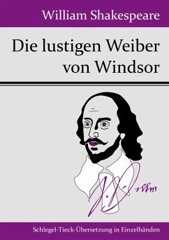 Die lustigen Weiber von Windsor - Shakespeare, William