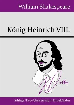 König Heinrich VIII. - Shakespeare, William