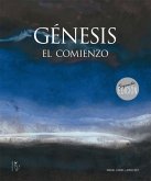 Génesis. El comienzo