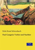 Paul Gauguin: Vorher und Nachher